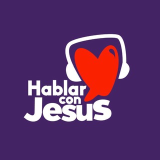 Hablar con Jesús Hablar con Jesús