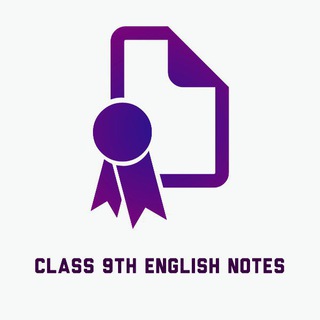 Class 9th english notes Class 9th english notes