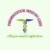 ⚕️𝐏𝐡𝐚𝐫𝐦𝐚𝐜𝐞𝐮𝐭𝐢𝐜𝐚𝐥 𝐈𝐧𝐝𝐮𝐬𝐭𝐫𝐲 𝐆𝐮𝐢𝐝𝐞 ⚕️ ⚕️𝐏𝐡𝐚𝐫𝐦𝐚𝐜𝐞𝐮𝐭𝐢𝐜𝐚𝐥 𝐈𝐧𝐝𝐮𝐬𝐭𝐫𝐲 𝐆𝐮𝐢𝐝𝐞 ⚕️