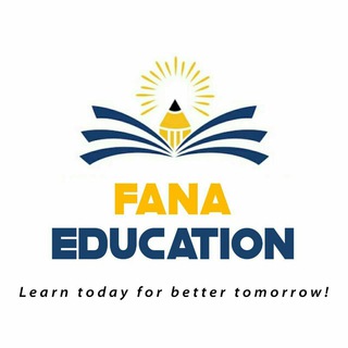 Fana Education™ Fana Education™