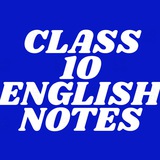 Class 10th English notes Class 10th English notes