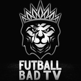 Futball Bad Tv ⚫ Futball Bad Tv ⚫