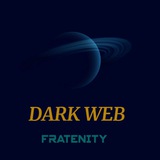 DARK WEB FRATENITY DARK WEB FRATENITY