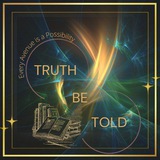 Truth Be Told Truth Be Told