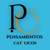 Pensamientos católicos🌿📖📔📚📜🌼 Pensamientos católicos🌿📖📔📚📜🌼