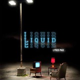 Liquid Liquid