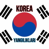 KOREA YANGILIKLARI KOREA YANGILIKLARI