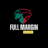 FULL MARGIN REBORN 🔥 FULL MARGIN REBORN 🔥