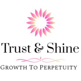 Trust & Shine Trust & Shine