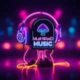 🍄MushWeeD🍀Music🎧 🍄MushWeeD🍀Music🎧
